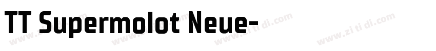 TT Supermolot Neue字体转换